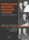 Współczesne doktryny polityczne i prawne. Twórcy, idee, interpretacje. Podręcznik akademicki