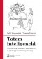 Totem Inteligencki. Arystokracja, szlachta i ziemiaństwo w polskiej przestrzeni społecznej