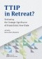 TTIP in Retreat? Evaluating the Strategic Significance of Transatlantic Free Trade