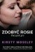 Zdobyć Rosie. Początek gry