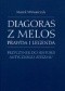 Diagoras z Melos. Prawda i legenda. Przyczynek do historii antycznego ateizmu