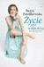 Życie jest wolnością