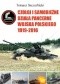 Czołgi i samobieżne działa pancerne Wojska Polskiego 1919-2016