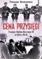 Cena przysięgi. Francuski Batalion Szturmowy SS w bitwie o Berlin