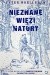 Nieznane więzi natury