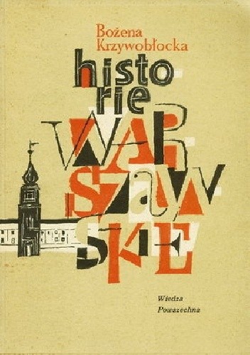 Okładka książki Historie Warszawskie