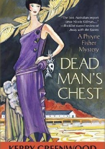 Znalezione obrazy dla zapytania Dead Man's Chest Autor: Kerry Greenwood  Cykl: Zagadki kryminalne panny Fisher (tom 18)