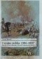 I wojna polska 1806-1807. Tom II. Od leży zimowych w Prusach Wschodnich do Tylży