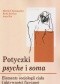 Potyczki psyche i soma. Elementy socjologii ciała i aktywności fizycznej