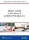 Statut szkoły podstawowej po reformie oświaty
