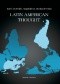 Latin American Thought. Problems and Perspectives - Three Case Studies