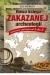 Nowa księga zakazanej archeologii