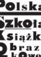 Polska szkoła książki obrazkowej