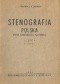 Stenografia polska. System Gabelsbergera-Polińskiego cz. II