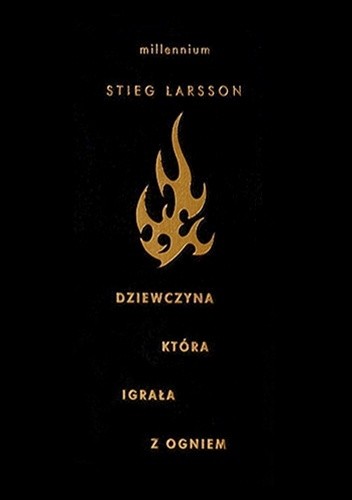 Larsson Stieg Dziewczyna Ktora Igrala Z Ogniem Pdf Download