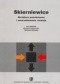Skierniewice. Struktura przestrzenna i uwarunkowania rozwoju