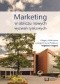 Marketing w obliczu nowych wyzwań rynkowych. Księga jubileuszowa z okazji 70-lecia Profesora Bogdana Gregora