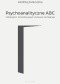 Psychoanalityczne ABC. Podstawy psychoanalitycznego myślenia
