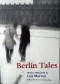 Berlin Tales