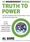 An Inconvenient Sequel: Truth to Power. Your Action Handbook to Learn the Science, Find Your Voice, and Help Solve the Climate Crisis
