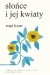 Słońce i jej kwiaty
