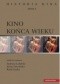 Kino końca wieku. Historia kina, tom 4