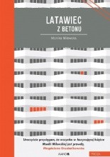 Latawiec z betonu - Jacek Skowroński