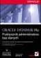 Oracle Database 10g. Podręcznik administratora baz danych