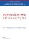 Przywództwo edukacyjne. Współczesne wyzwania