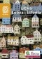 Litwa, Łotwa i Estonia. Bałtycki łańcuch. Wydanie 4