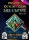 Kryształy Czasu: Saga o Katanie, Tom I z XIII, Labirynt Śmierci. Część 2