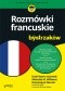 Rozmówki francuskie dla bystrzaków