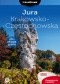 Jura Krakowsko-Częstochowska. Travelbook. Wydanie 2