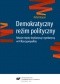 Demokratyczny reżim polityczny. Relacje między legislatywą i egzekutywą w III Rzeczypospolitej