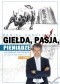 Giełda, pasja, pieniądze!. Jak zamienić oszczędności w trafione inwestycje na GPW?