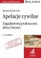 Apelacje cywilne. Zagadnienia praktyczne, akta i kazusy. Wydanie 2