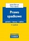 Prawo spadkowe. Pytania. Kazusy. Tablice. Wydanie 4