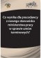 Co wynika dla pracodawcy z nowego stanowiska ministerstwa pracy w sprawie umów terminowych?