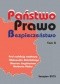 Państwo Prawo Bezpieczeństwo. Tom II