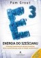 Energia do sześcianu. Dziewięć kwantowych eksperymentów, które zamanifestują cuda w Twoim życiu