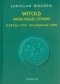 Witold Wielki Książę Litewski 1354 lub 1355 - 27 października 1430