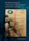 Wyścig pokoju w dokumentach władz partyjnych i państwowych 1948-1989