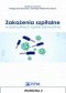 Zakażenia szpitalne w jednostkach opieki zdrowotnej. Rozdział 2