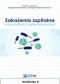 Zakażenia szpitalne w jednostkach opieki zdrowotnej. Rozdział 8