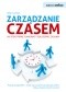 Samo Sedno - Zarządzanie czasem. Jak efektywnie planować i realizować zadania