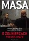 Masa o żołnierzach polskiej mafii. Jarosław Sokołowski