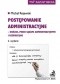 Postępowanie administracyjne - ogólne, przed sądami administracyjnymi i egzekucyjne