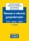 Umowy w obrocie gospodarczym. Teksty. Kazusy. Tablice