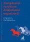 Zarządzanie ryzykiem działalności organizacji