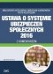 Ustawa o systemie ubezpieczeń społecznych 2016 z komentarzem